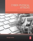 George Loukas - Cyber-Physical Attacks: A Growing Invisible Threat - 9780128012901 - V9780128012901