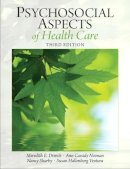 Meredith Drench - Psychosocial Aspects of Healthcare - 9780131392182 - V9780131392182