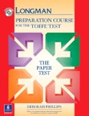 Deborah Phillips - Longman Preparation Course for the TOEFL Test - 9780131408869 - V9780131408869