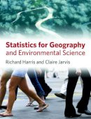 Richard Harris - Statistics for Geography and Environmental Science - 9780131789333 - V9780131789333