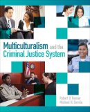 Robert Hanser - Multiculturalism and the Criminal Justice System - 9780132155977 - V9780132155977