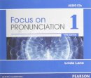 Linda Lane - Focus on Pronunciation 1 AudioCD - 9780132314961 - V9780132314961