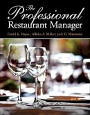 David Hayes - The Professional Restaurant Manager: Volume 1 (Myculinarylab) - 9780132739924 - V9780132739924
