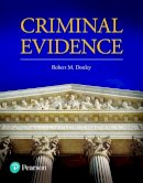 Robert M. Donley - Criminal Evidence - 9780132899062 - V9780132899062