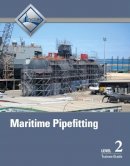 Nccer  . - Maritime Pipefitting Level 2 Trainee Guide - 9780133404784 - V9780133404784