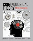 Miller  J. Mitchell - Criminological Theory - 9780133512373 - V9780133512373