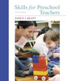 Janice Beaty - Skills for Preschool Teachers - 9780133766349 - V9780133766349