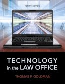 Goldman  Thomas - Technology in the Law Office (4th Edition) - 9780133802573 - V9780133802573