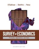 O'Sullivan, Arthur; Sheffrin, Steven; Perez, Stephen - Survey of Economics: Principles, Applications, and Tools - 9780134089034 - V9780134089034