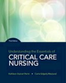 Kathleen Perrin - Understanding the Essentials of Critical Care Nursing (3rd Edition) - 9780134146348 - V9780134146348