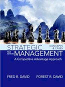 David, Fred R.; David, Forest R. - Strategic Management - 9780134167848 - V9780134167848