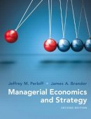 Perloff, Jeffrey M.; Brander, James A. - Managerial Economics and Strategy (The Pearson Series in Economics) - 9780134167879 - V9780134167879