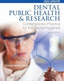 Christine N. Nathe - Dental Public Health and Research (4th Edition) - 9780134255460 - V9780134255460