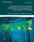 Samuel Gladding - Clinical Mental Health Counseling in Community and Agency Settings - 9780134385556 - V9780134385556