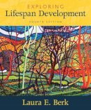 Laura E. Berk - Exploring Lifespan Development - 9780134419701 - V9780134419701