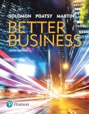 Solomon, Michael R.; Poatsy, Maryanne; Martin, Kendall - Better Business - 9780134522746 - V9780134522746