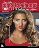 Scott Kelby - The Adobe Photoshop CC Book for Digital Photographers (2017 release) (Voices That Matter) - 9780134545110 - V9780134545110