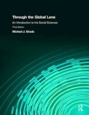 Michael J. Strada - Through the Global Lens: An Introduction to Social Sciences - 9780136030409 - V9780136030409