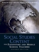 Penelope Fritzer - Social Studies Content for Elementary and Middle School Teachers - 9780137011254 - V9780137011254