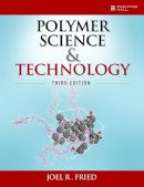 Joel Fried - Polymer Science and Technology - 9780137039555 - V9780137039555