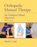 Cook  Chad - Orthopedic Manual Therapy - 9780138021733 - V9780138021733