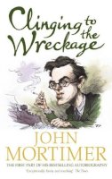 John Mortimer - Clinging to the Wreckage - 9780140063837 - KOC0022155