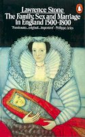 Lawrence Stone - The Family, Sex and Marriage in England, 1500-1800 - 9780140137217 - V9780140137217