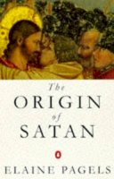 Elaine Pagels - The Origin of Satan - 9780140153682 - KSG0032456