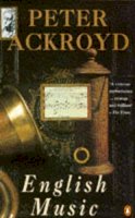 Peter Ackroyd - English Music - 9780140169416 - KRF0032341