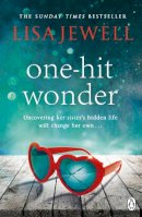 Lisa Jewell - One-hit Wonder: From the bestselling author of The Night She Disappeared - 9780140295962 - 9780140295962