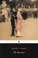 Henry James - The American - 9780140390827 - V9780140390827