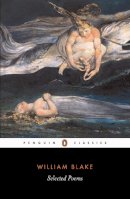 William Blake - Selected Poems (Blake, William) (Penguin Classics) - 9780140424461 - 9780140424461