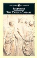 Suetonius - The Twelve Caesars (Penguin Classics) - 9780140440720 - KCW0006770