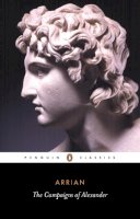Arrian - The Campaigns of Alexander (Penguin Classics) - 9780140442533 - KKD0005139