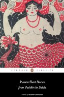 Robert Chandler - Russian Short Stories from Pushkin to Buida (Penguin Classics) - 9780140448467 - V9780140448467