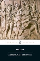 Tacitus - Agricola and Germania - 9780140455403 - 9780140455403