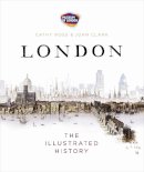 Cathy Ross - The Penguin Illustrated History of London - 9780141011592 - V9780141011592