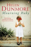 Helen Dunmore - Mourning Ruby - 9780141015019 - V9780141015019