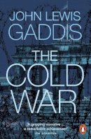 John Lewis Gaddis - The Cold War - 9780141025322 - V9780141025322