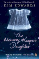 Kim Edwards - The Memory Keeper´s Daughter - 9780141030142 - KTM0003501