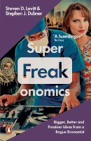 Stephen J. Dubner - Superfreakonomics: Global Cooling, Patriotic Prostitutes and Why Suicide Bombers Should Buy Life Insurance - 9780141030708 - V9780141030708