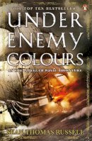 Sean Thomas Russell - Under Enemy Colours: Charles Hayden Book 1 - 9780141033143 - V9780141033143