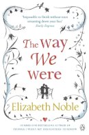 Elizabeth Noble - The Way We Were - 9780141043111 - KSG0009233