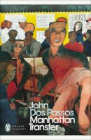 John Dos Passos - Manhattan Transfer - 9780141184487 - V9780141184487