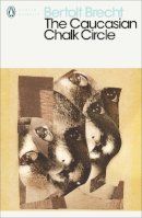 Bertolt Brecht - The Caucasian Chalk Circle - 9780141189161 - V9780141189161