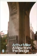 Arthur Miller - A View from the Bridge - 9780141189963 - V9780141189963