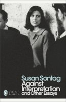 Susan Sontag - Against Interpretation and Other Essays - 9780141190068 - V9780141190068
