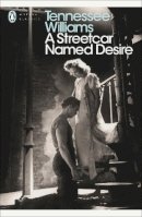 Tennessee Williams - A Streetcar Named Desire - 9780141190273 - 9780141190273
