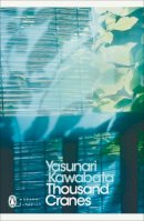 Yasunari Kawabata - Thousand Cranes - 9780141192604 - V9780141192604