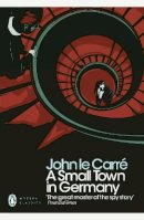 John Le Carré - A Small Town in Germany - 9780141196381 - V9780141196381